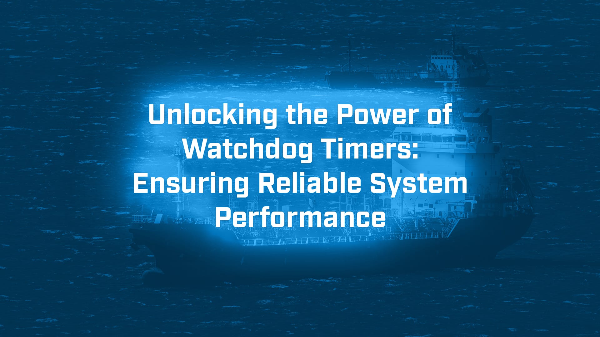 Unlocking the Power of Watchdog Timers BVM Ltd