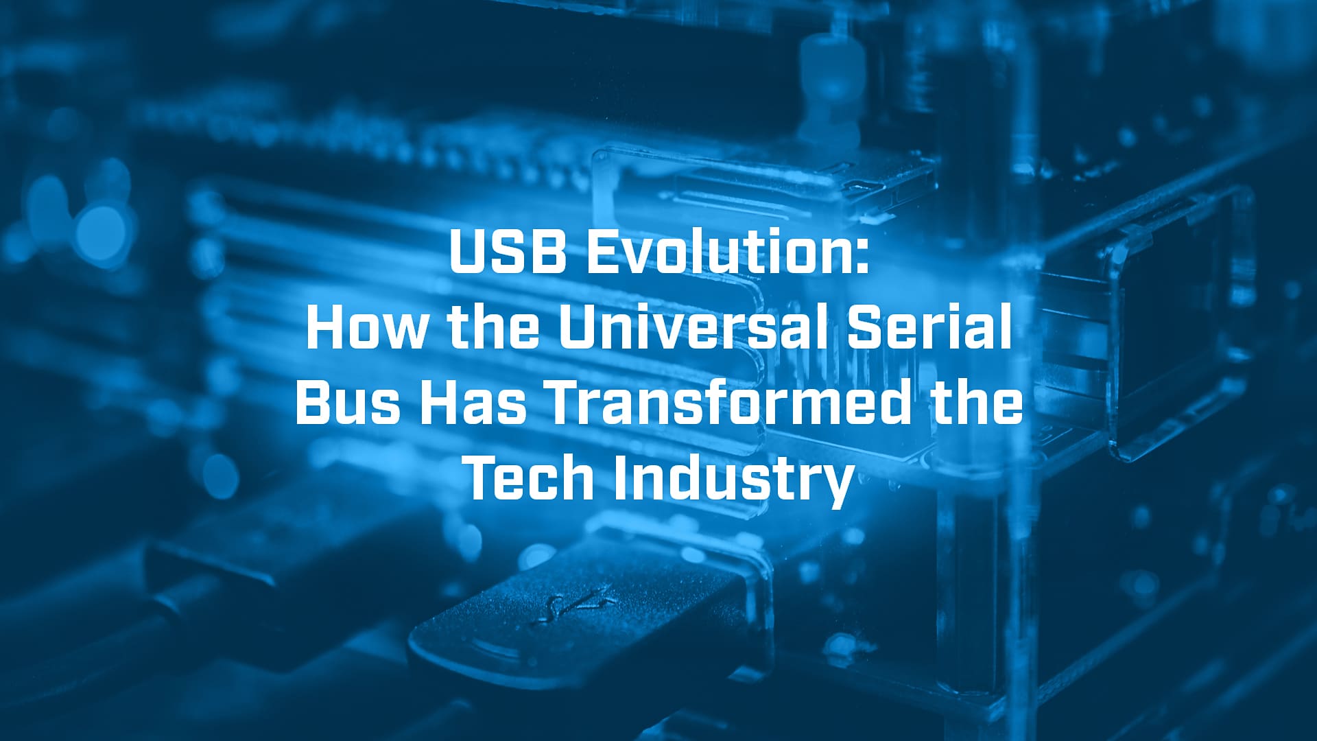 Exploring the Evolution of USB From USB 1 to USB 4 BVM Ltd